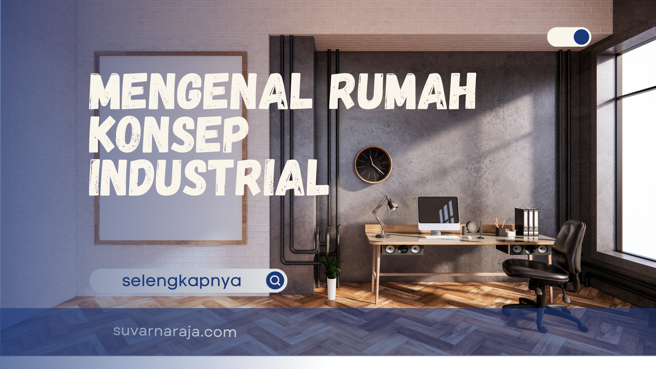 Rumah Konsep Industrial