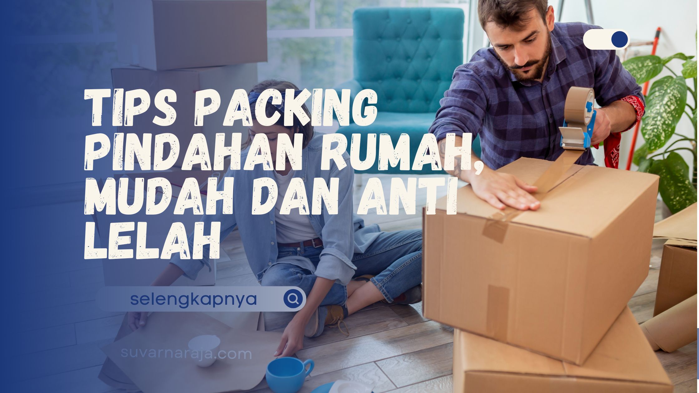 Packing Pindahan Rumah