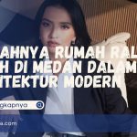 Megahnya Rumah Ralin Shah di Medan dalam Arsitektur Modern